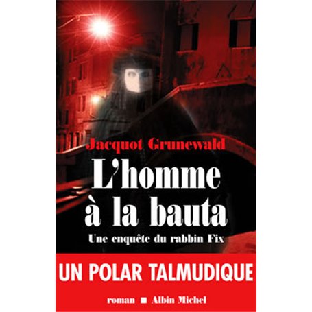 L'Homme à la bauta