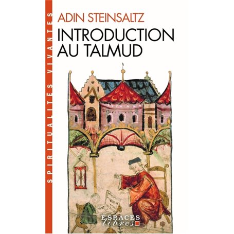 Introduction au Talmud (Espaces Libres - Spiritualités Vivantes)