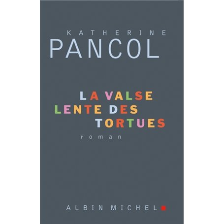 La Valse lente des tortues