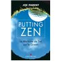Putting zen