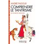 Comprendre le tantrisme (Espaces Libres - Spiritualités Vivantes)