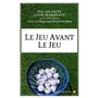 Le Jeu avant le jeu