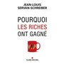 Pourquoi les riches ont gagné