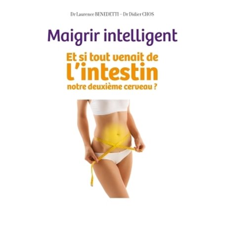 Maigrir intelligent