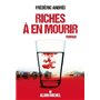 Riches à en mourir