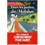 Dans les jardins du Malabar