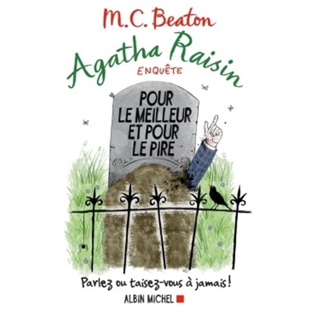 Agatha Raisin enquête 5 - Pour le meilleur et pour le pire