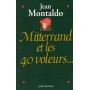 Mitterrand et les 40 voleurs