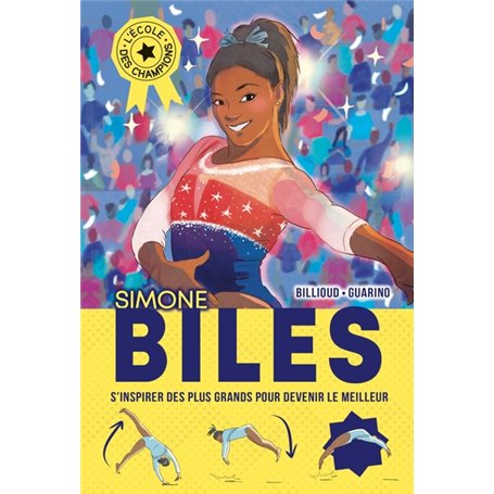 L'Ecole des champions - tome 2 : Simone Biles