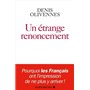 Un étrange renoncement