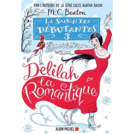 La Saison des débutantes - tome 3 - Delilah la romantique