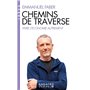 Chemins de traverse (Espaces Libres - Idées)