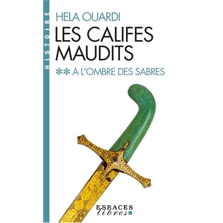 A l'ombre des sabres (Espaces Libres - Histoire)
