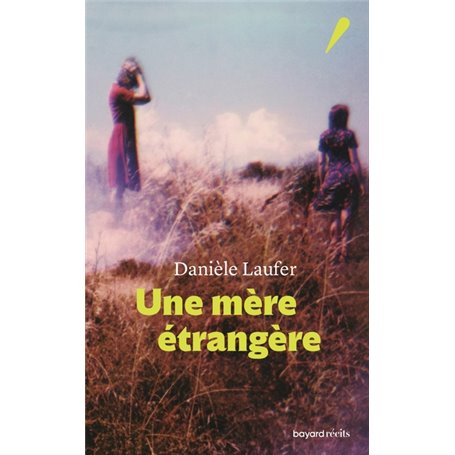 Une mère étrangère