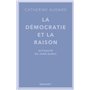 La démocratie et la raison