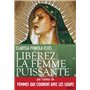 Libérez la femme puissante
