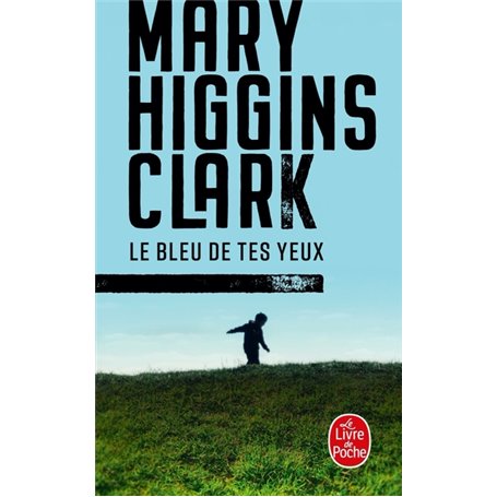 Le Bleu de tes yeux