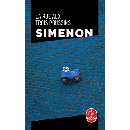 La Rue aux trois poussins