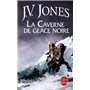 La Caverne de glace noire (L'Épée des Ombres, Tome 1)