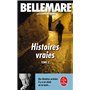 Histoires vraies (Tome 2)