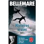 Histoires vraies (Tome 3)