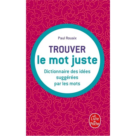 Trouver le mot juste