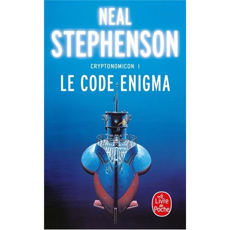 Le Code Enigma (Cryptonomicon, Tome 1)