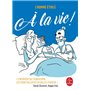 À la vie !