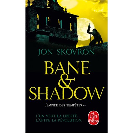 Bane and Shadow (L'Empire des tempêtes, Tome 2)