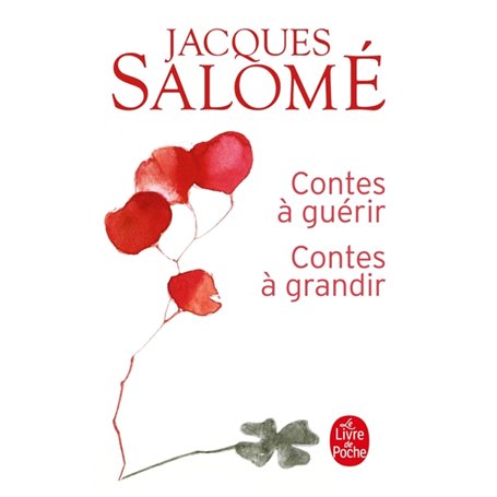 Contes à guérir, contes à grandir