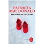 Personne ne le croira