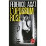 L'Opossum rose