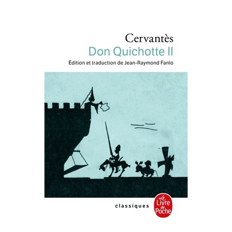 Don Quichotte (Don Quichotte, Tome 2)