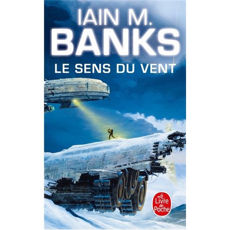 Le Sens du vent (Cycle de la Culture, Tome 6)