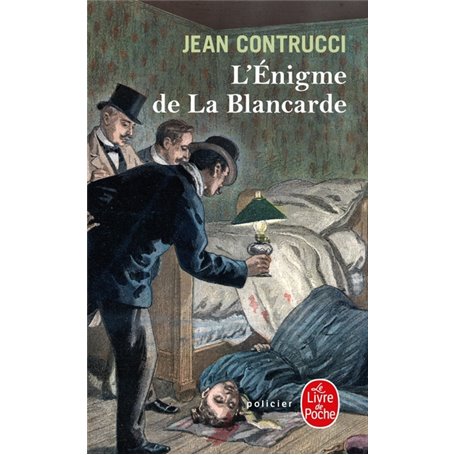 L'Énigme de la Blancarde
