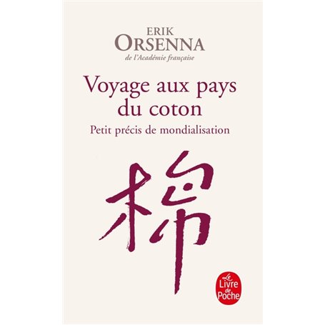 Voyage aux pays du coton