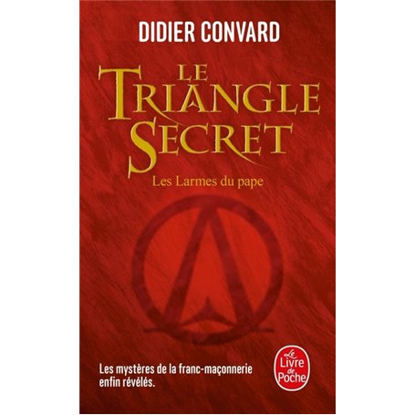 Les larmes du Pape (Le Triangle secret, Tome 1)