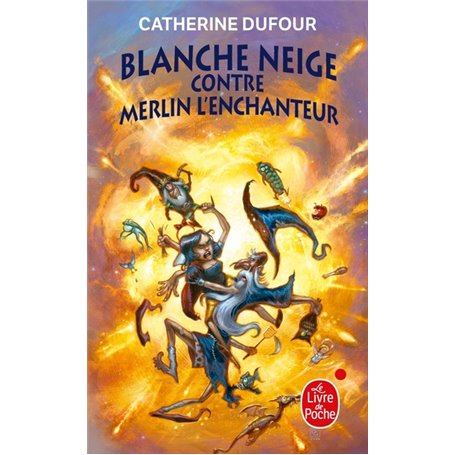 Blanche Neige contre Merlin l'enchanteur (Quand les dieux buvaient, Tome 2)
