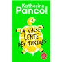 La Valse lente des tortues