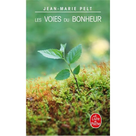 Les voies du bonheur