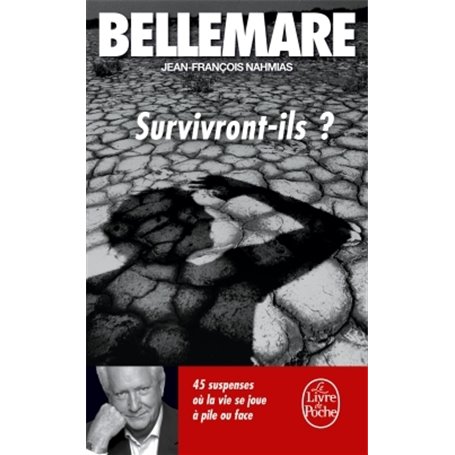 Survivront-ils ?