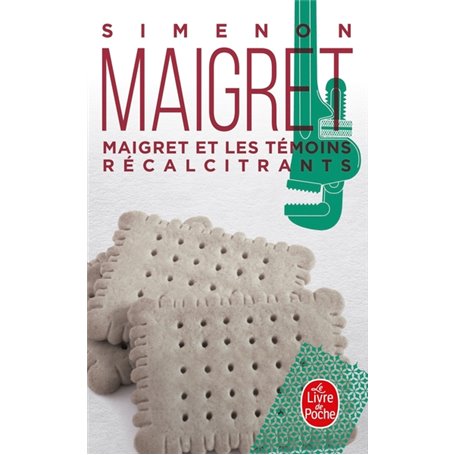 Maigret et les témoins récalcitrants