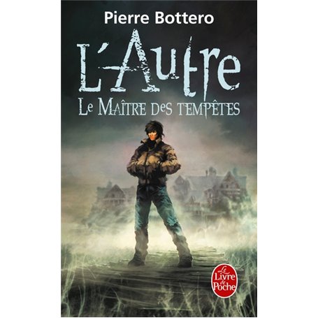 Le Maître des tempêtes (L'Autre, Tome 2)