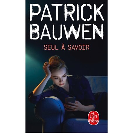 Seul à savoir