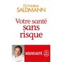 Votre santé sans risque