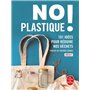 No plastique !