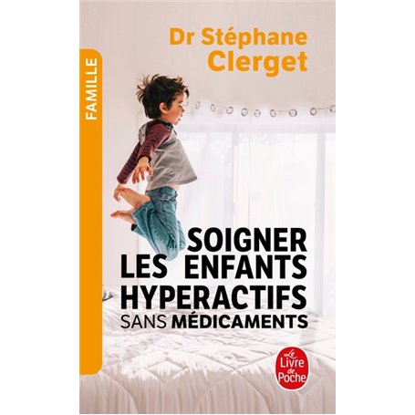 Soigner les enfants hyperactifs sans médicaments