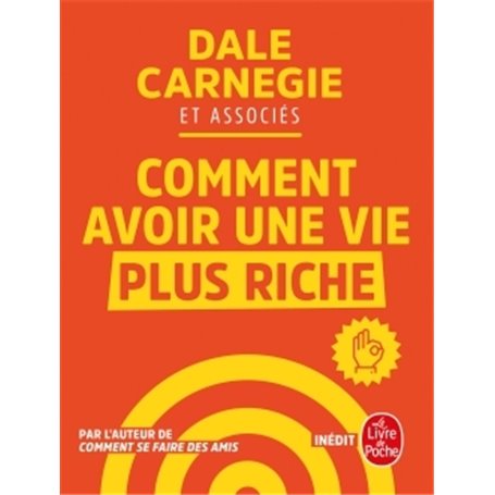 Comment avoir une vie plus riche