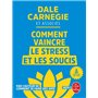 Comment vaincre le stress et les soucis