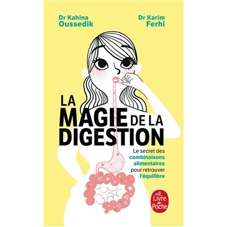 La Magie de la digestion